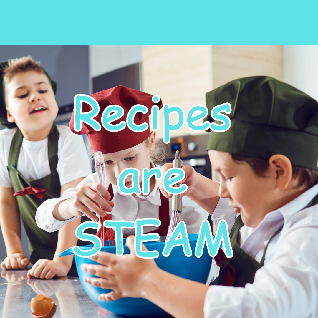 Recipes are STEAM